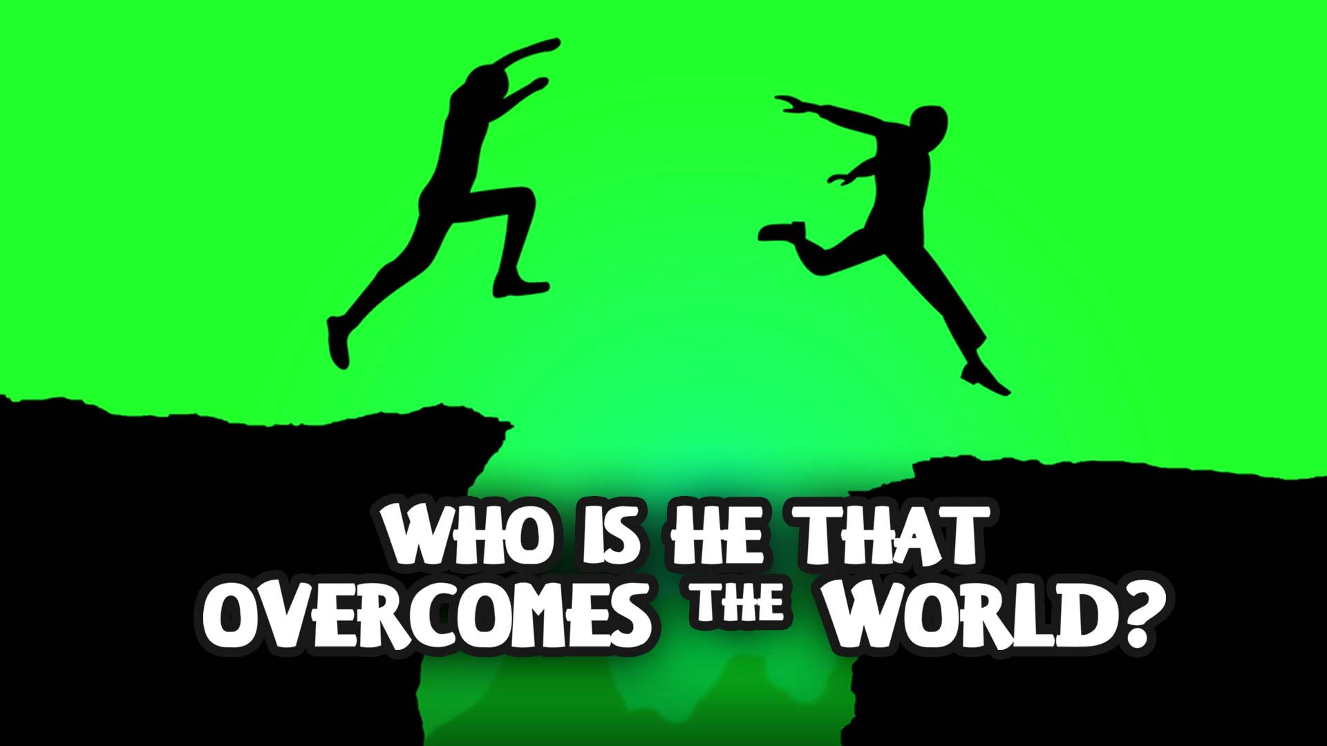 11. How Are We To Relate With The World (Do Not Love The World, Follow The Lust of The Eyes, Flesh or Pride of Life)